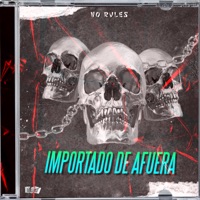 IMPORTADO DE AFUERA - Single - No Rules