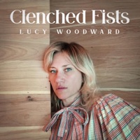 Clenched Fists - Single - Lucy Woodward