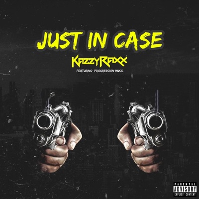 Just In Case (feat. Progression Music) - Single