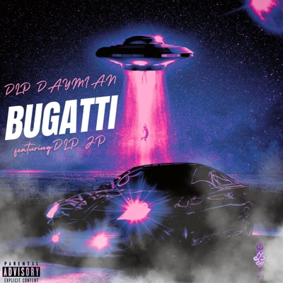 Bugatti (feat. DLP JP) - Single
