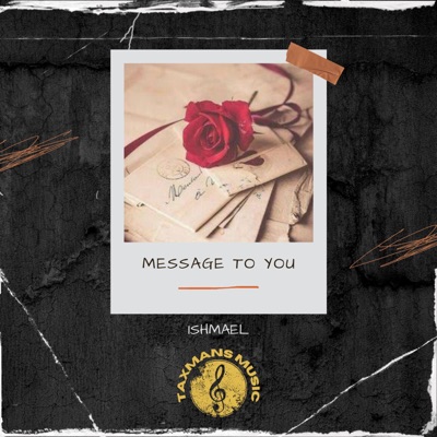 Message To You - Single