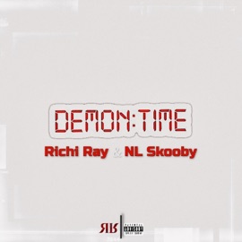 Demon Time (feat. NL Skooby) Richi Ray