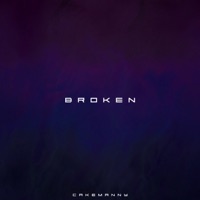 Broken - Single - cakemanny