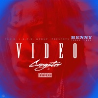 Video Gangster - Single - Henny Three Times