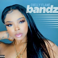 Bandz - Single - Chelly Flame