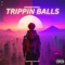 Trippin Balls - DeadboyViaell lyrics