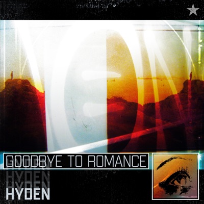 Goodbye To Romance - Single