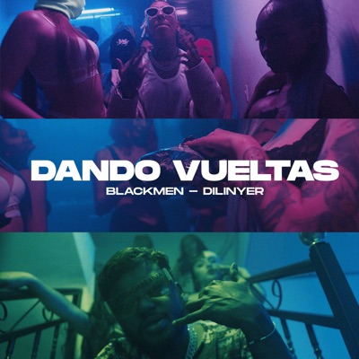 Dando Vueltas - Single