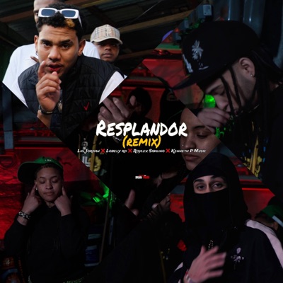 Resplandor (feat. Lobely rd, Roylex Sibilino & Kenneth P Music) - Single