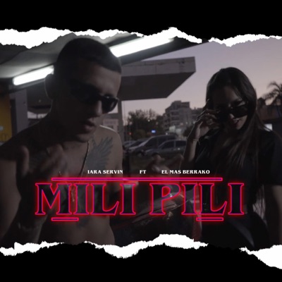MiliPili (feat. El Mas Berrako) - Single