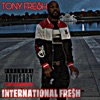 INTERNATIONAL FRE$h - Single