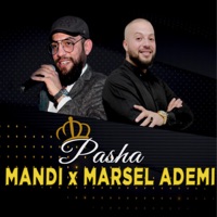 Pasha - Single - Mandi & Marsel Ademi