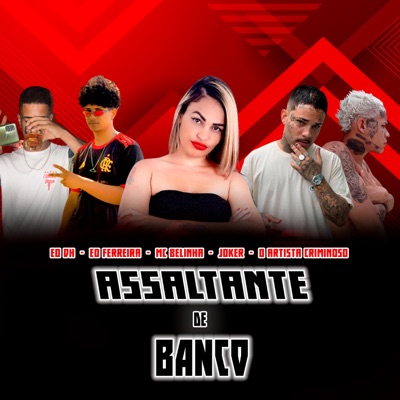 Assaltante de Banco - Single