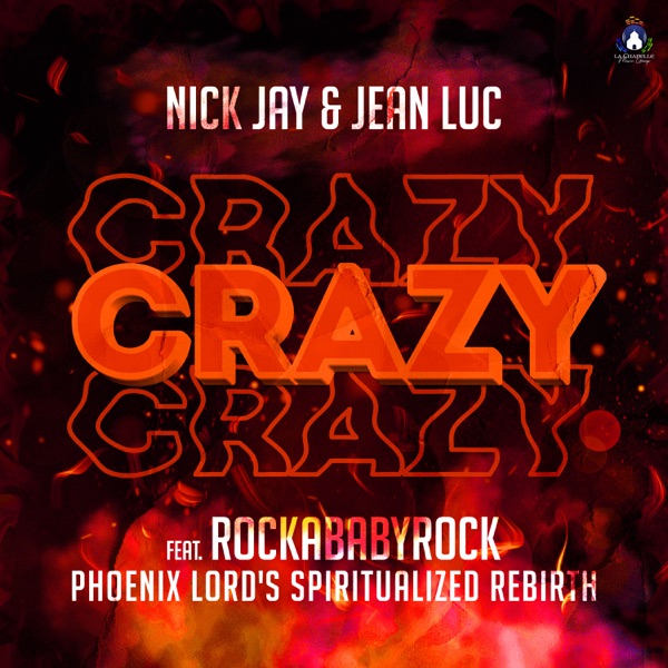 Crazy (Phoenix Lord's Spiritualized Rebirth) [feat. Rockababyrock] - Single