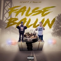 False Ballin (feat. Manos209) - Single - Lil Will-E