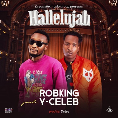 Hallelujah (feat. RobKing & Y Celeb) - Single