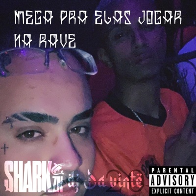 Mega Pra Elas Jogar Na Rave - Single