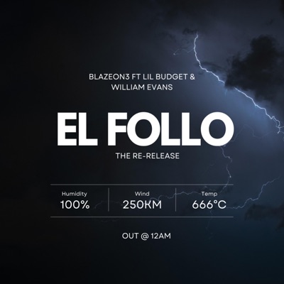 EL FOLLO (feat. LIL BUDGET & WILLIAM EVANS) - Single