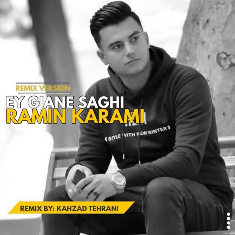 Ey Giane Saghi (Remix) - Single