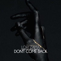 Don't Come Back - Single - Lori Zama