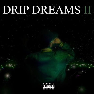 Drip Dreams 2