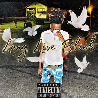 Long Live Bliek - Single
