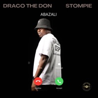Bizani Abazali (feat. Stompie) - Single - Draco The Don