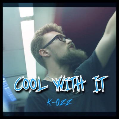 Cool With It - Single