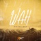 WAH (feat. Kerene Djemba) artwork