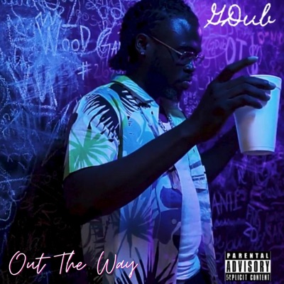 Out the way - Single