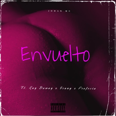 Envuelto (feat. Ray daway, Profecía & lruny) - Single
