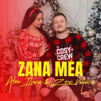 Zana mea - Single - Alex Ilinca & Zeno Music