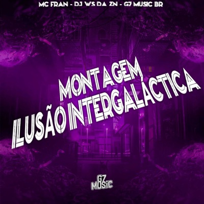 Montagem Ilusão Intergaláctica - Single