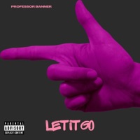 Let It Go - Single - Professor Banner