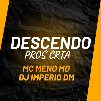 Descendo Pros Cria - Single