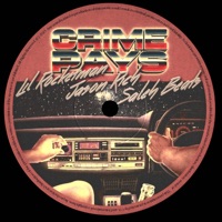 Crime Pays - Single - Lil' Rocketman, Jason Rich & Saleh Beats