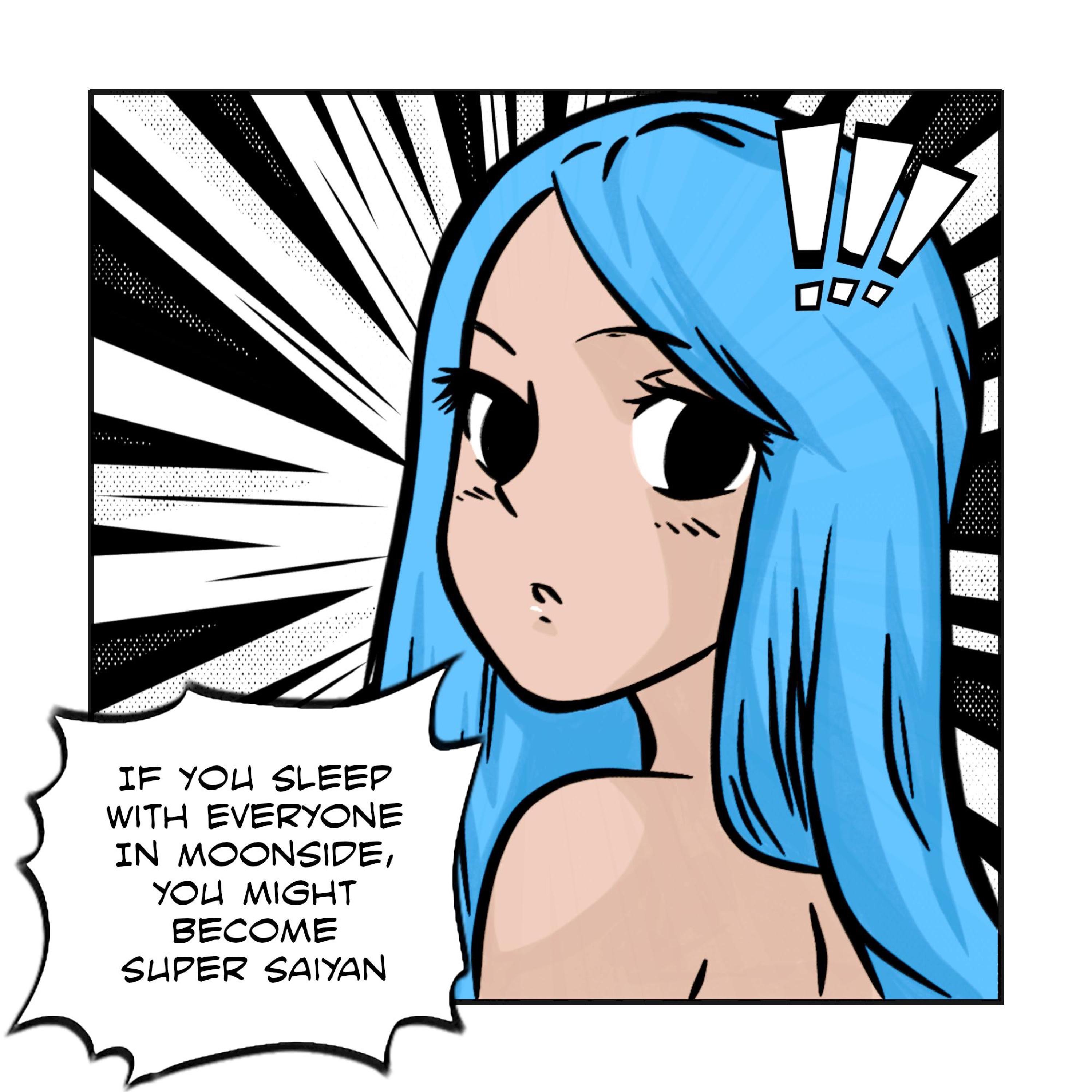 If you sleep with everyone in Moonside, you might become Super Saiyan - EP