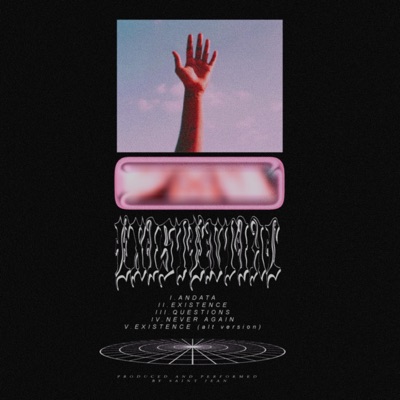 EXISTENTIAL - EP