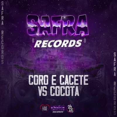 Coro e Cacete Vs Cocota - Single