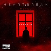 Heartbreak Hotel - Single - CynMiah