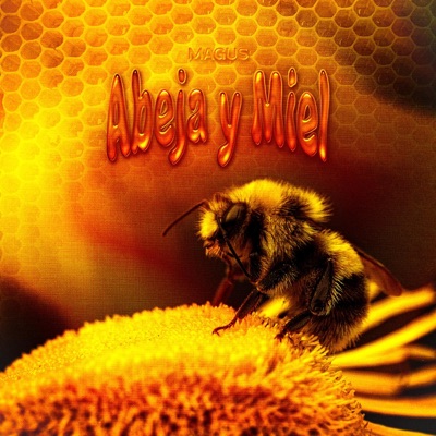 Abeja y Miel - Single