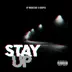 Stay Up song reviews