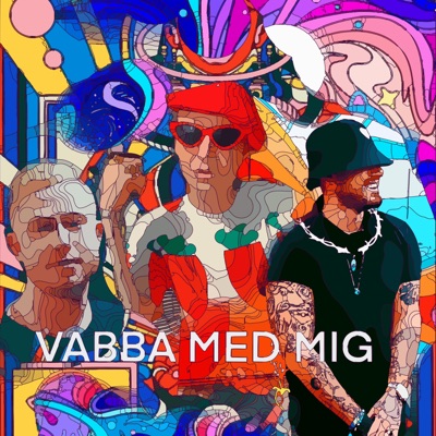 Vabba med mig (feat. Frej Larsson & Denis Alic) - Single
