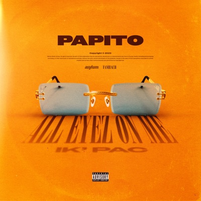 All Eyez On Me (Ik’ Pac) - Single