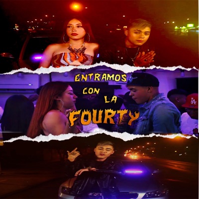 Entramos Con La Fourty - Single