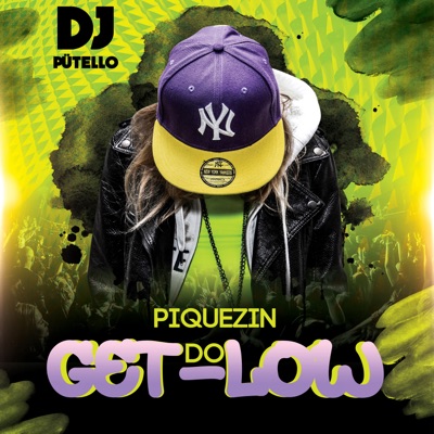 Piquezin Do Get Low (Funk Carioca) - Single