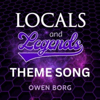 Locals and Legends (Theme Song) - Single - Owen Borg