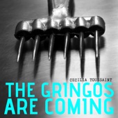 The Gringos are Coming artwork