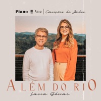 Além do Rio - Single - Laura Siderac, Jader Santos & Novo Tempo