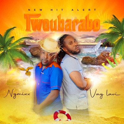 Twoubarabo (feat. Vag Lavi) - Single